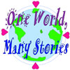 One World, Many Stories