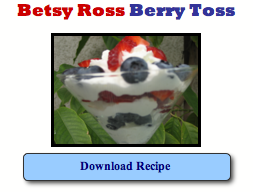 Click image to download and print Betsy Ross Berry Toss Recipe
